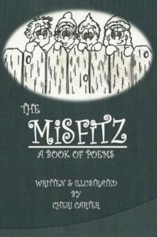 The Misfitz : A  Book of Poems