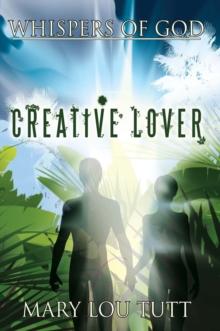 Whispers of God : Creative Lover