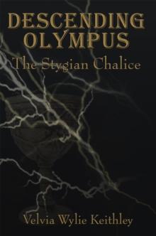 Descending Olympus : The Stygian Chalice