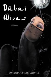 Dubai Wives : A Novel