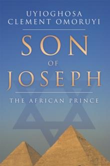 Son of Joseph : The African Prince