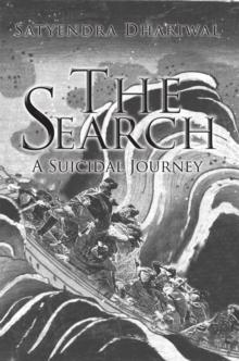 The Search : A Suicidal Journey