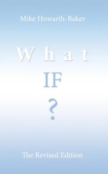 What If ? : The Revised Edition