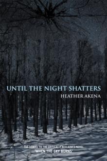 Until the Night Shatters