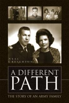 A Different Path : The Story of an Army Family