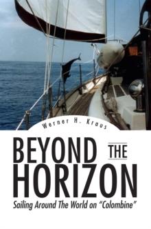 Beyond the Horizon : Sailing Around the World