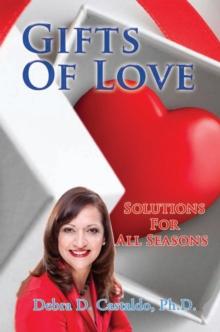 Gifts of Love : Solutions for All Seasons