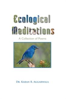 Ecological Meditations : A Collection of Poems