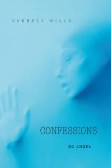 Confessions : No Angel