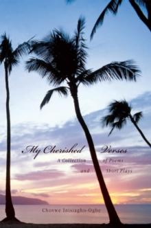 My Cherished Verses : A Collection of Poems and Short Plays