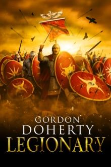 Legionary (Legionary #1)