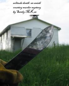 Solitude Death: An Amish Country Murder Mystery