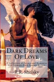 Dark Dreams Of Love