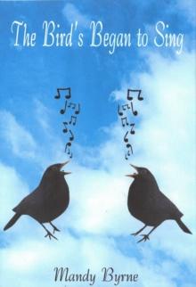 birds Began to Sing