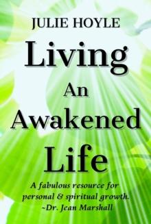 Living An Awakened Life