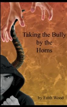 Taking the Bully by the Horns