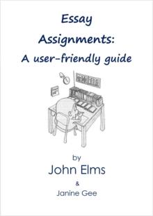 Essay Assignments: A user-friendly guide