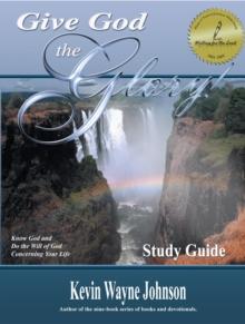 Give God the Glory! Study Guide