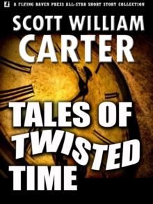 Tales of Twisted Time