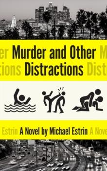 Murder and Other Distractions