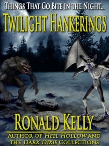 Twilight Hankerings: Things That Go Bite in the Night