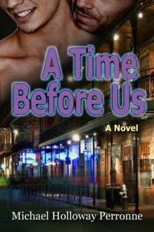 Time Before Us: A Novel