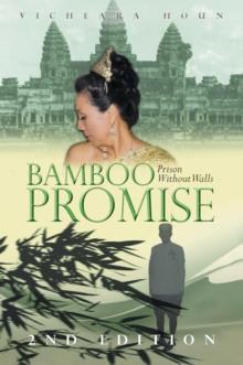 Bamboo Promise : Prison Without Walls