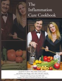 The Inflammation Cure Cookbook