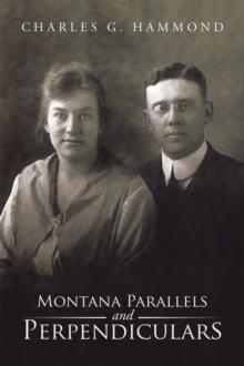 Montana Parallels and Perpendiculars