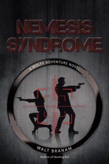 Nemesis Syndrome : A Wolfe Adventure Novel