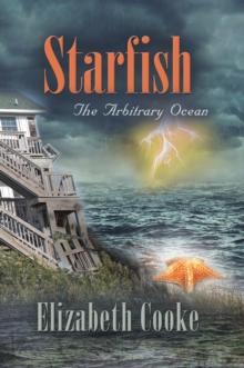 Starfish : The Arbitrary Ocean