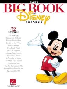 The Big Book of Disney Songs : 72 Songs - Flute