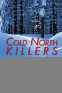 Cold North Killers : Canadian Serial Murder