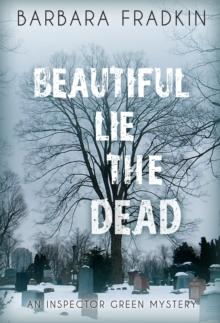 Beautiful Lie the Dead : An Inspector Green Mystery