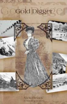 Gold Digger : A Klondike Mystery