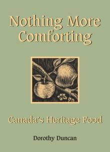 Nothing More Comforting : Canada's Heritage Food