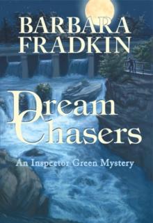 Dream Chasers : An Inspector Green Mystery