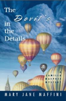 The Devil's in the Details : A Camilla MacPhee Mystery