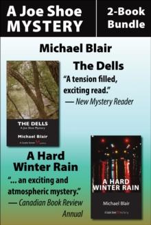 Joe Shoe 2-Book Bundle : The Dells / A Hard Winter Rain