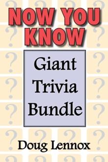 Now You Know - Giant Trivia Bundle : Now You Know / Now You Know More / Now You Know Almost Everything / Now You Know, Volume 4 / Now You Know Christmas