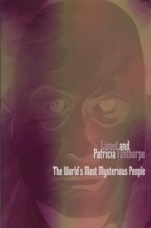 The World's Most Mysterious People