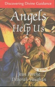 Angels Help Us : Discovering Divine Guidance