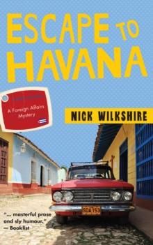 Escape to Havana : A Foreign Affairs Mystery