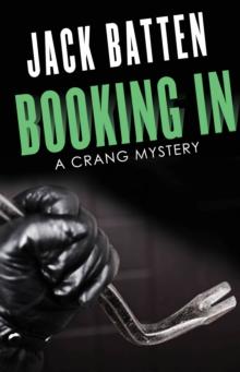 Booking In : A Crang Mystery