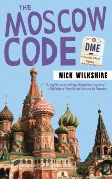 The Moscow Code : A Foreign Affairs Mystery