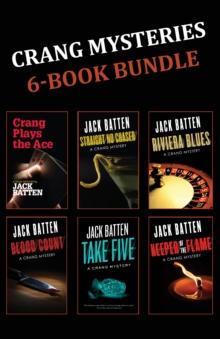 Crang Mysteries 6-Book Bundle : Crang Plays the Ace / Straight No Chaser / Riviera Blues / and 3 more