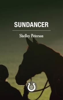 Sundancer : The Saddle Creek Series