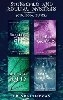 Stonechild and Rouleau Mysteries 4-Book Bundle : Shallow End / Tumbled Graves / Butterfly Kills / Cold Mourning