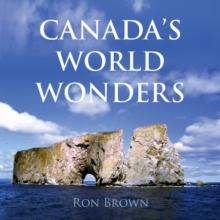 Canada's World Wonders