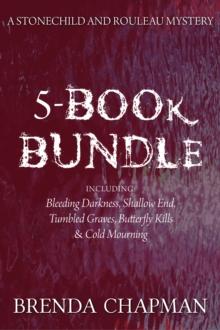 Stonechild and Rouleau Mysteries 5-Book Bundle : Bleeding Darkness / Shallow End / Tumbled Graves / and 2 more